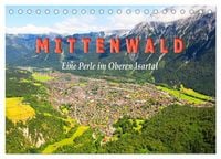 Produktbild: MITTENWALD Eine Perle im Oberen Isartal (Tischkalender 2026 DIN A5 quer), CALVENDO Monatskalender
