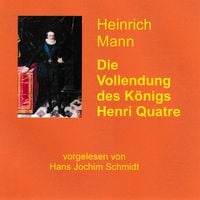 Produktbild: Die Vollendung des K&ouml;nigs Henri Quatre