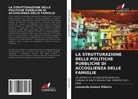 Produktbild: La Strutturazione Delle Politiche Pubbliche Di Accoglienza Delle Famiglie