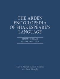 Produktbild: The Arden Encyclopedia of Shakespeare's Language
