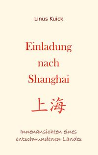Produktbild: Einladung nach Shanghai