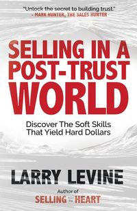 Produktbild: Selling in a Post-Trust World