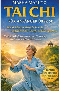 Produktbild: Tai Chi f&uuml;r Anf&auml;nger &uuml;ber 50