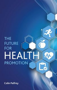 Produktbild: The Future for Health Promotion