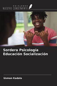 Produktbild: Sordera Psicolog&iacute;a Educaci&oacute;n Socializaci&oacute;n