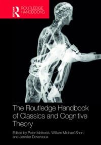 Produktbild: The Routledge Handbook of Classics and Cognitive Theory