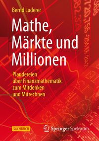 Produktbild: Mathe, M&auml;rkte und Millionen