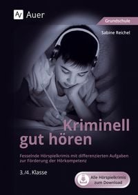Produktbild: Kriminell gut h&ouml;ren, Klasse 3/4