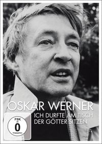 Bild vom Artikel Oskar Werner - Ich durfte am Tisch der Götter sitzen vom Autor Oskar Werner