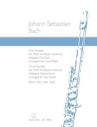 Produktbild: Bach, J: Drei Sonaten f&uuml;r Fl&ouml;te BWV 1033, 1031, 1020