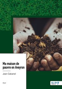 Produktbild: Ma maison de pauvre en aveyron