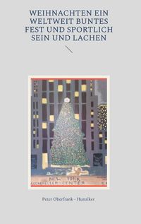 Produktbild: Weihnachten ein weltweit buntes Fest und sportlich sein und Lachen