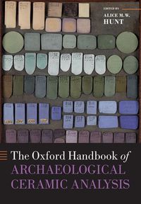 Produktbild: Oxford Handbook of Archaeological Ceramic Analysis
