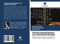 Produktbild: Projektmanagement als Ausweichl&ouml;sung