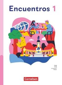 Produktbild: Encuentros - M&eacute;todo de Espa&ntilde;ol - Spanisch als 3. Fremdsprache - Ausgabe ab 2027 - Band 1