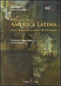 Produktbild: Atlante dell'America Latina. Attori, dinamiche e scenari del XXI secolo