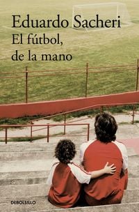 Produktbild: El F&uacute;tbol, de la Mano / Football Hand in Hand