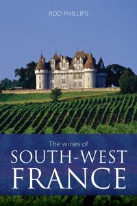 Produktbild: Phillips, R: Wines of South-West France