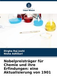 Produktbild: Nobelpreistr&auml;ger f&uuml;r Chemie und ihre Erfindungen: eine Aktualisierung von 1901