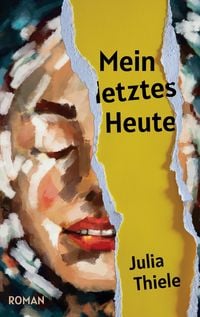 Produktbild: Mein letztes Heute