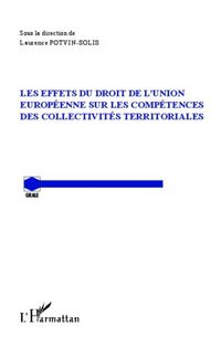 Produktbild: Les effets du droit de l'Union Europeenne sur les competences des collectivites territoriales