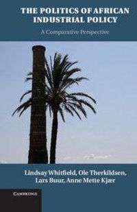 Produktbild: The Politics of African Industrial Policy