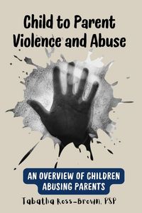 Produktbild: Child to Parent Violence and Abuse