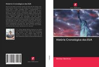 Produktbild: Hist&oacute;ria Cronol&oacute;gica dos EUA
