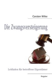 Produktbild: Die Zwangsversteigerung