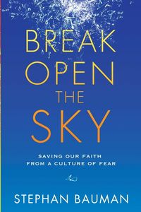 Produktbild: Break Open the Sky