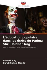 Produktbild: L'&eacute;ducation populaire dans les &eacute;crits de Padma Shri Haldhar Nag