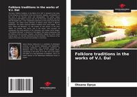 Produktbild: Folklore traditions in the works of V.I. Dal