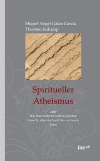 Produktbild: Imkamp, T: Spiritueller Atheismus