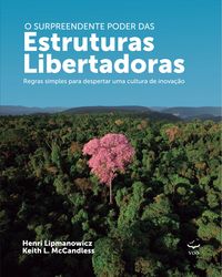 Produktbild: O Surpreendente poder das Estruturas Libertadoras