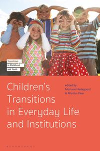 Produktbild: Children's Transitions in Everyday Life and Institutions