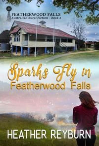 Produktbild: Sparks Fly in Featherwood Falls