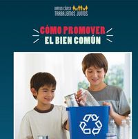 Produktbild: C&oacute;mo Promover El Bien Com&uacute;n (How to Promote the Common Good)