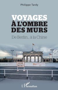 Produktbild: Voyages &agrave; l'ombre des murs