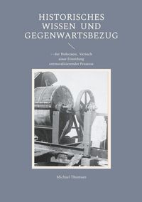 Produktbild: Historisches Wissen und Gegenwartsbezug