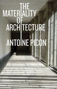 Produktbild: The Materiality of Architecture