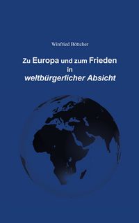 Produktbild: Zu Europa und zum Frieden in weltb&uuml;rgerlicher Absicht