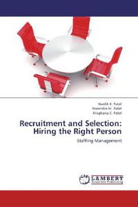 Produktbild: Patel, H: Recruitment and Selection: Hiring the Right Person