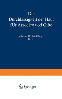 Produktbild: Die Durchl&auml;ssigkeit der Haut f&uuml;r Arzneien und Gifte