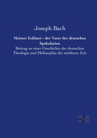 Produktbild: Meister Eckhart - der Vater der deutschen Spekulation