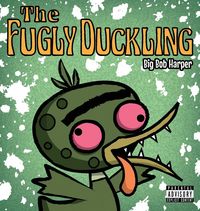 Produktbild: The Fugly Duckling