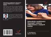 Produktbild: Interakcje wydolno&iquest;ci tlenowej i wzorca oddychania u oty&iquest;ych kobiet