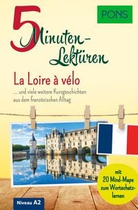 Produktbild: PONS 5-Minuten-Lekt&uuml;ren Franz&ouml;sisch &ndash; La Loire &agrave; v&eacute;lo