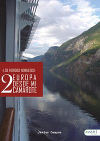 Produktbild: Europa desde mi camarote II : los fiordos noruegos
