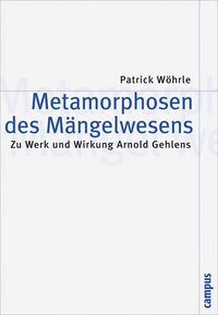 Produktbild: Metamorphosen des M&auml;ngelwesens
