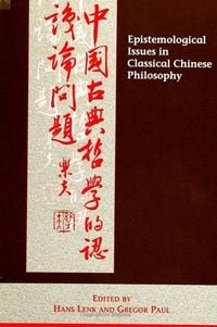 Produktbild: Epistemological Issues in Classical Chinese Philosophy